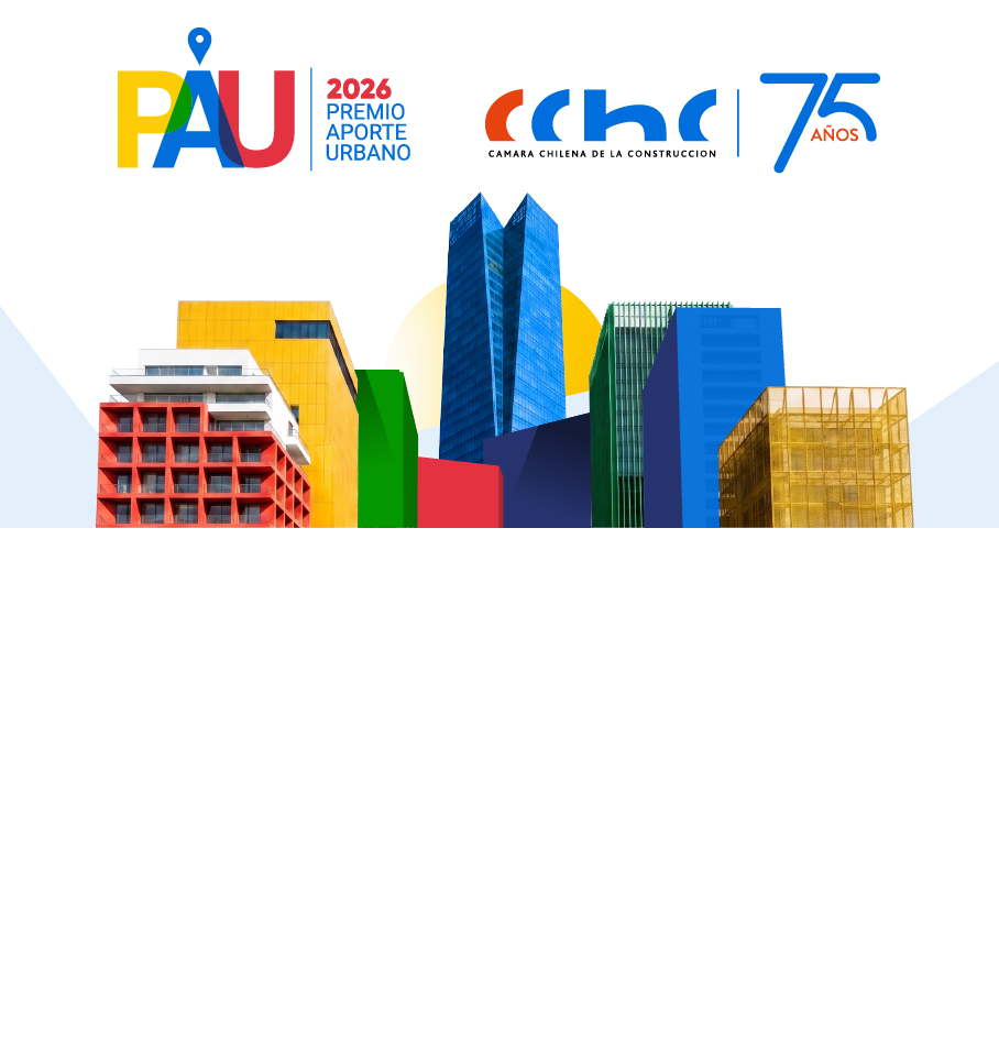 cchc-premio-aporte-urbano-pau-2026-postulaciones